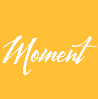 MOMENT